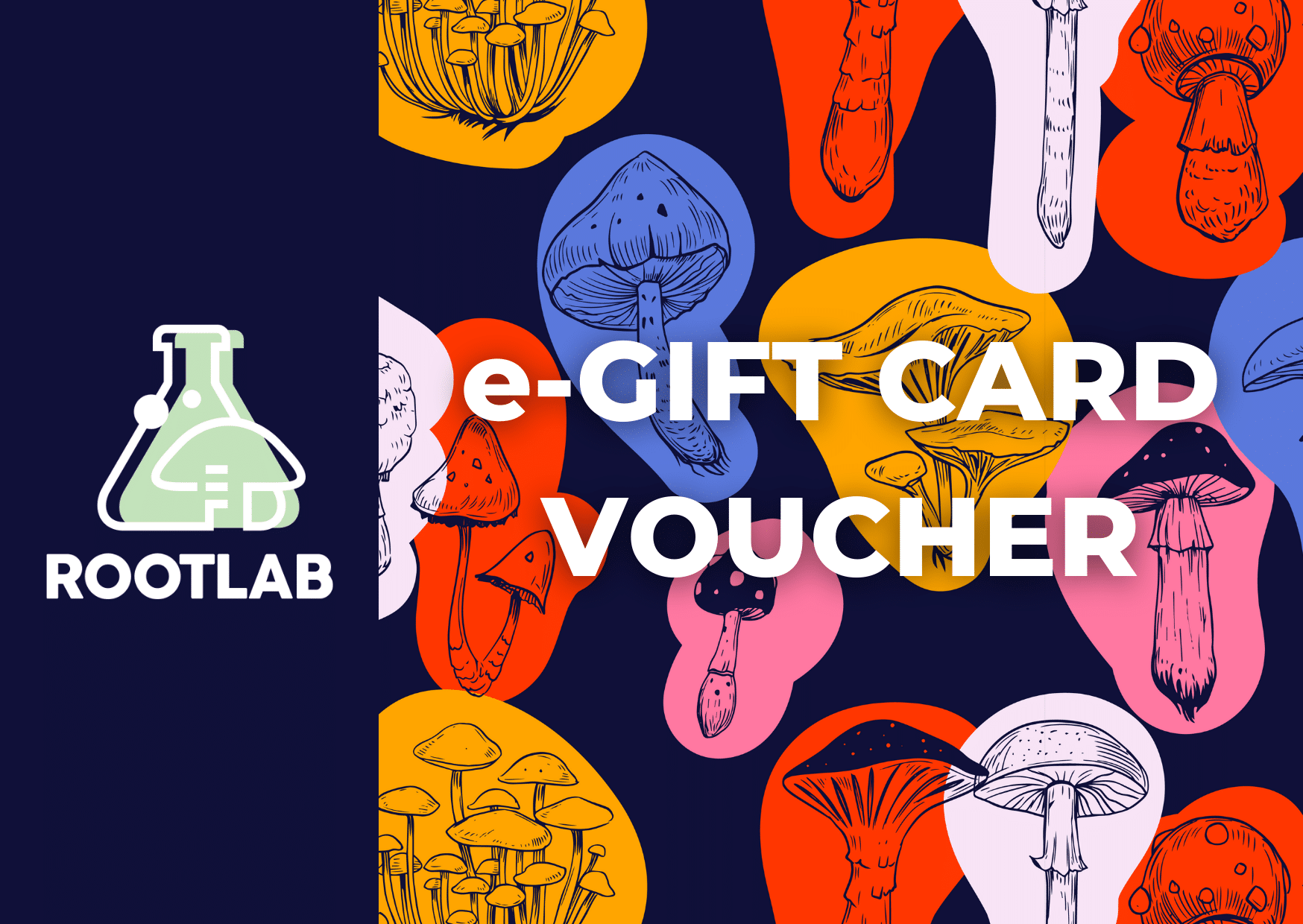 e-Gift Card Voucher 1 Colourful illustrated mushrooms with "e-Gift Card Voucher" and ROOTLAB text on a patterned background.